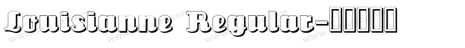 Louisianne Regular字体转换